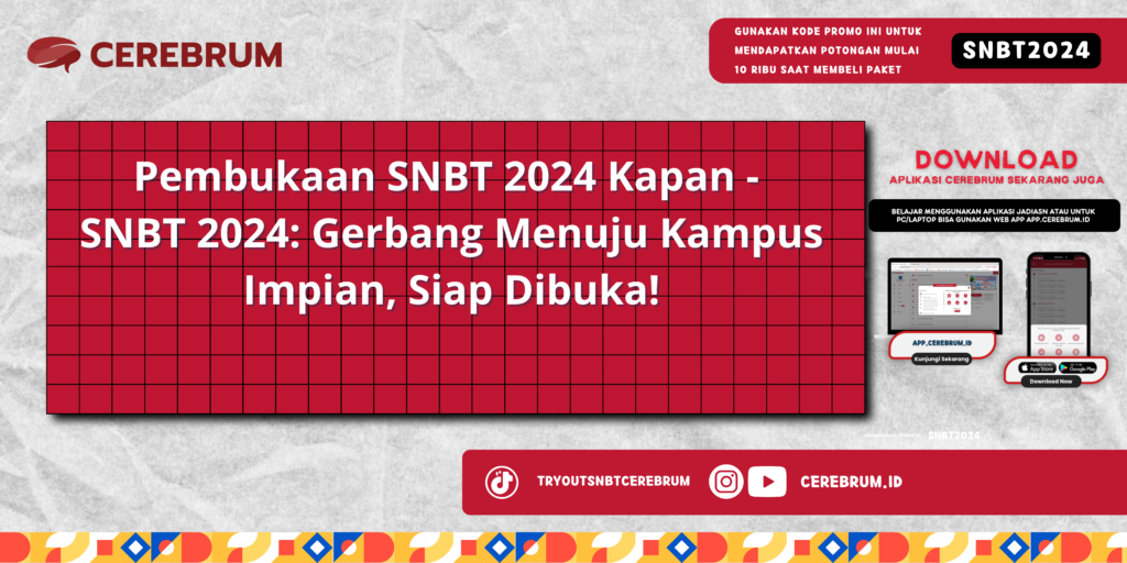 Pembukaan SNBT 2024 Kapan