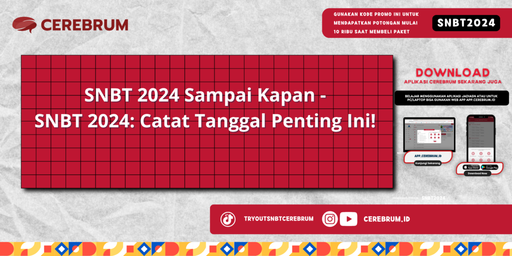 SNBT 2024 Sampai Kapan