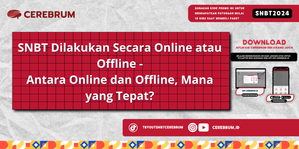 SNBT Dilakukan Secara Online atau Offline