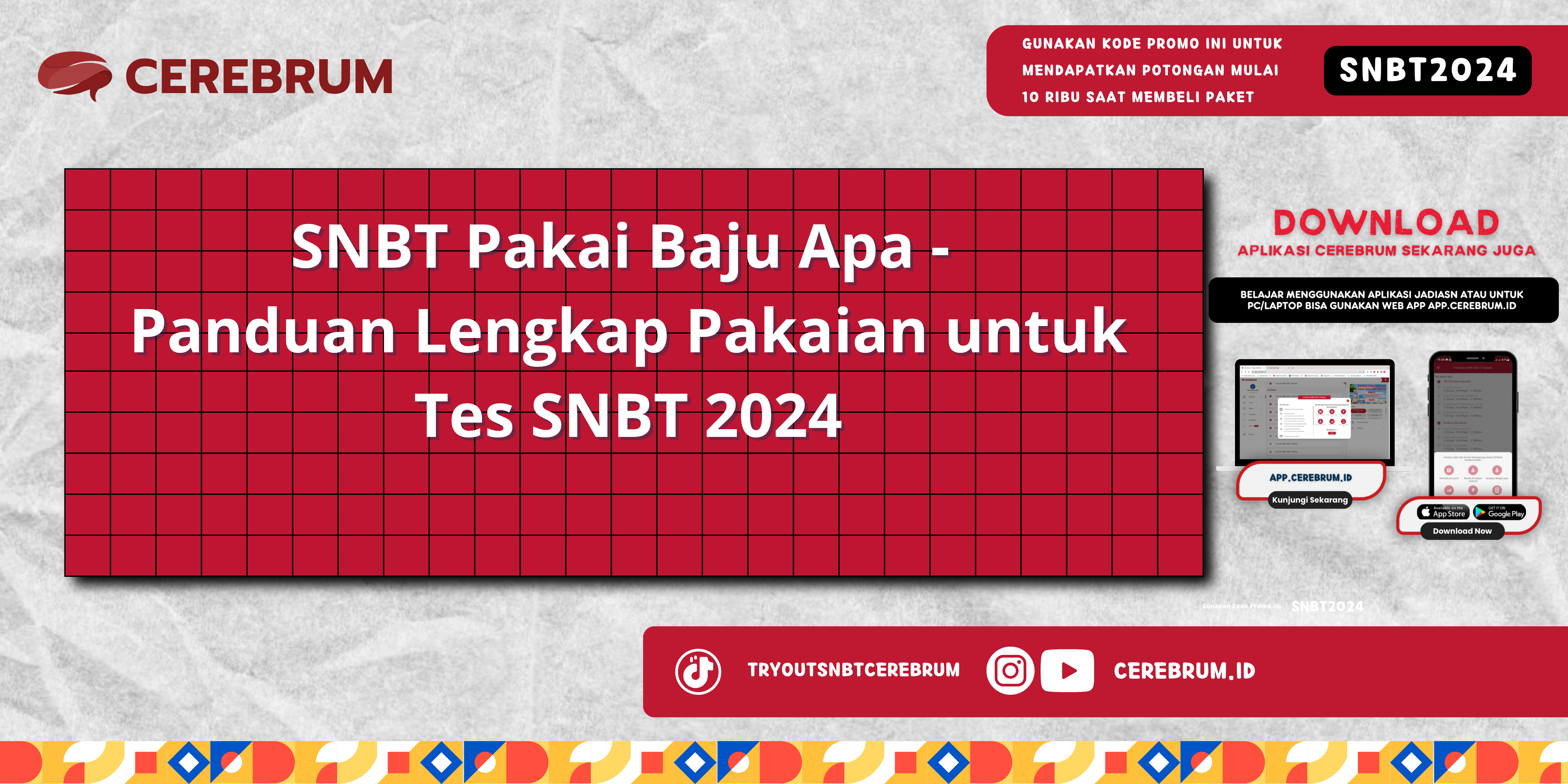 SNBT Pakai Baju Apa