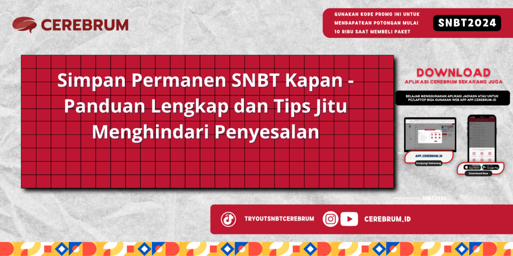 Simpan Permanen SNBT Kapan