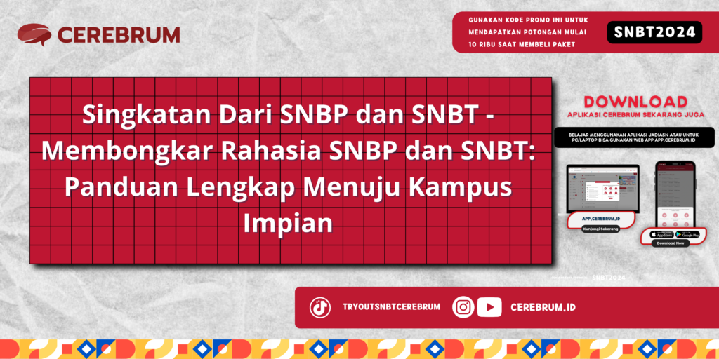 Singkatan Dari SNBP dan SNBT