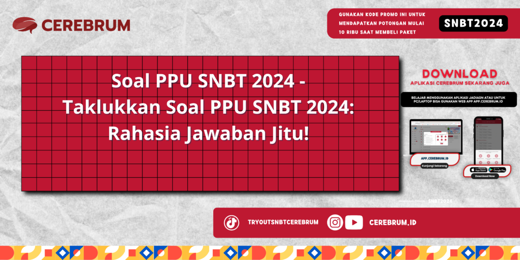 Soal PPU SNBT 2024