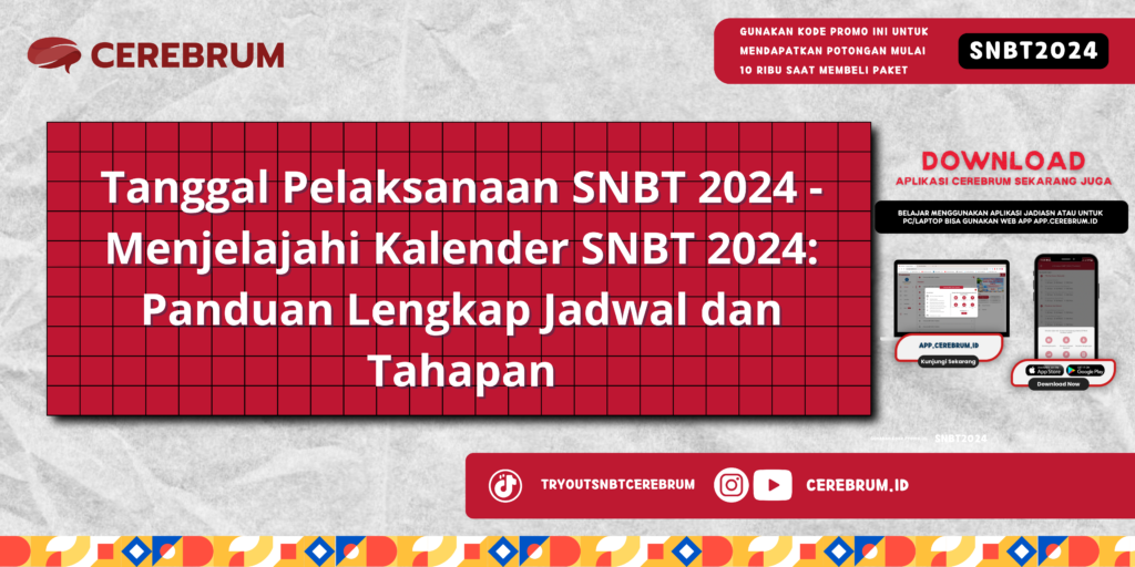 Tanggal Pelaksanaan SNBT 2024