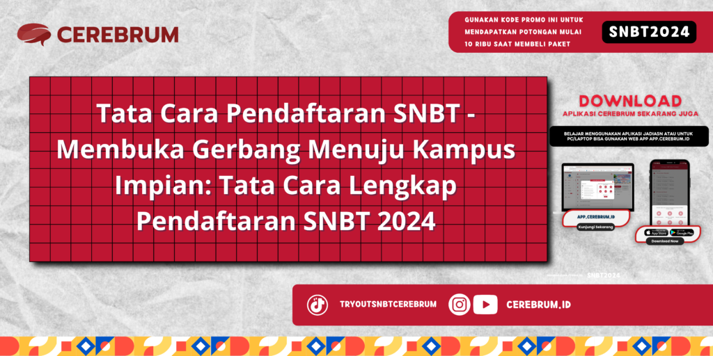 Tata Cara Pendaftaran SNBT