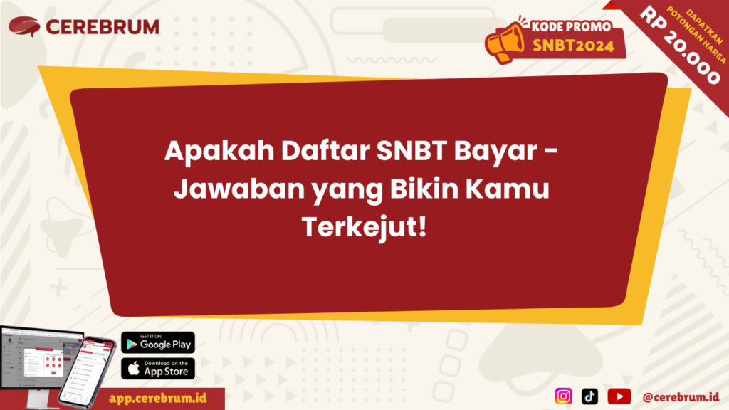 Apakah Daftar SNBT Bayar