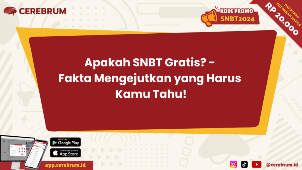 Apakah SNBT Gratis