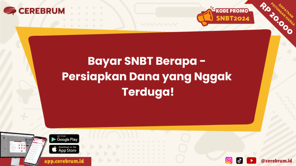 Bayar SNBT Berapa