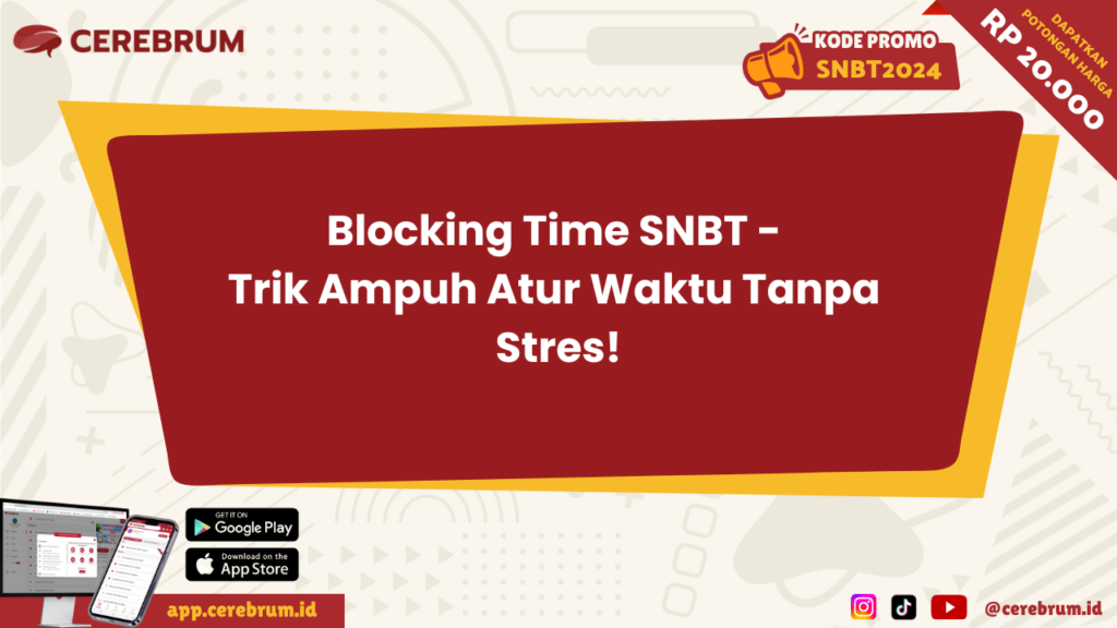 Blocking Time SNBT