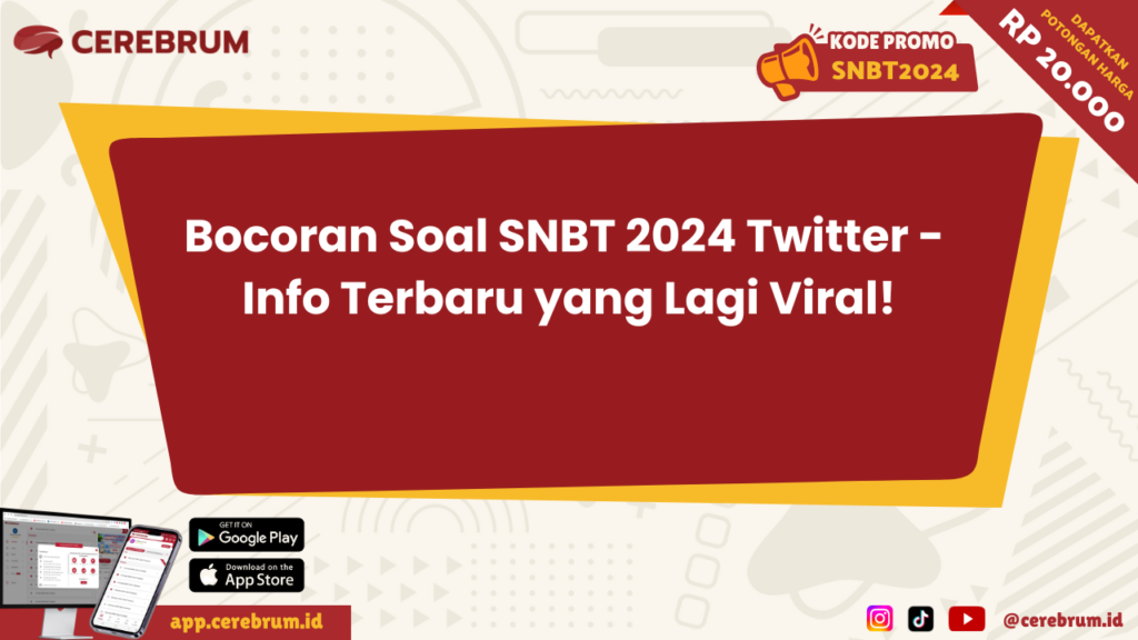 Bocoran Soal SNBT 2024 Twitter