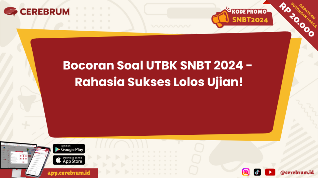 Bocoran Soal UTBK SNBT 2024