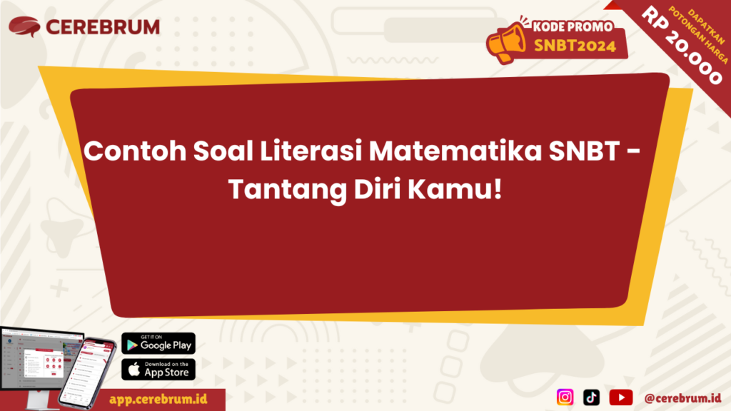 Contoh Soal Literasi Matematika SNBT