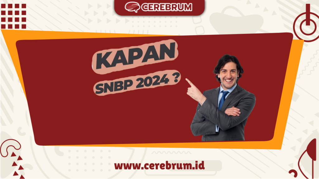 Jadwal SNBP SNBT 2024