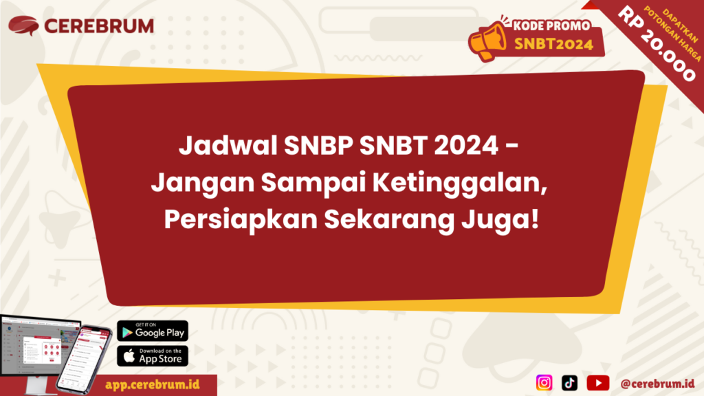 Jadwal SNBP SNBT 2024