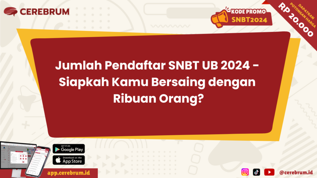 Jumlah Pendaftar SNBT UB 2024