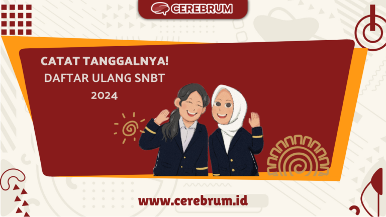 Kapan Daftar Ulang Snbt Jangan Sampai Terlewat Catat Tanggalnya