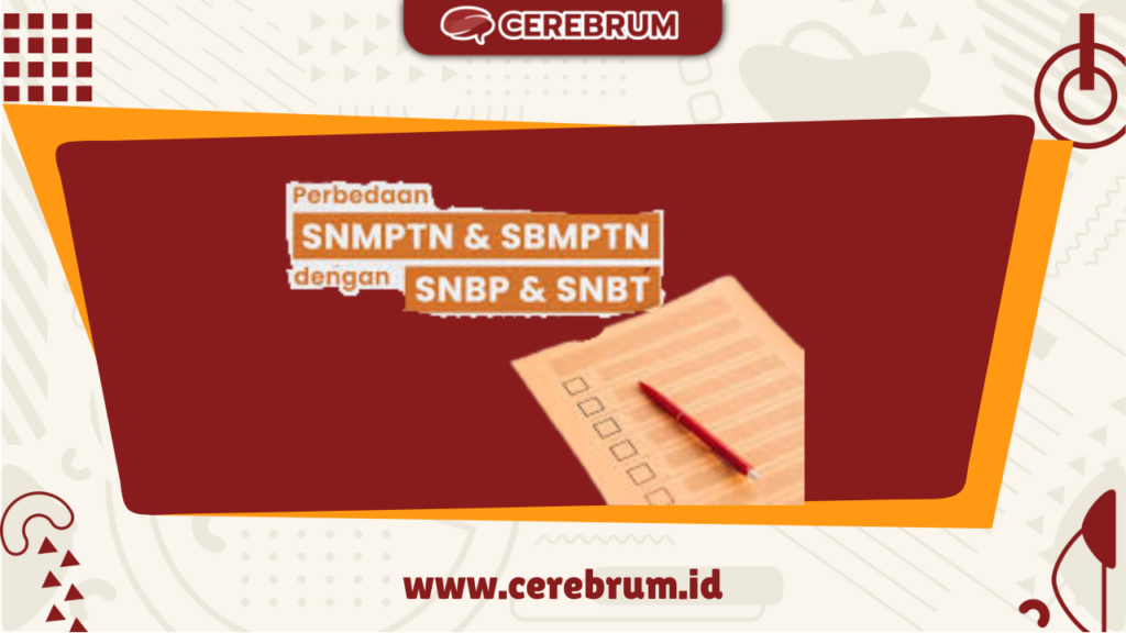 Perbedaan SNBT dan SNMPTN