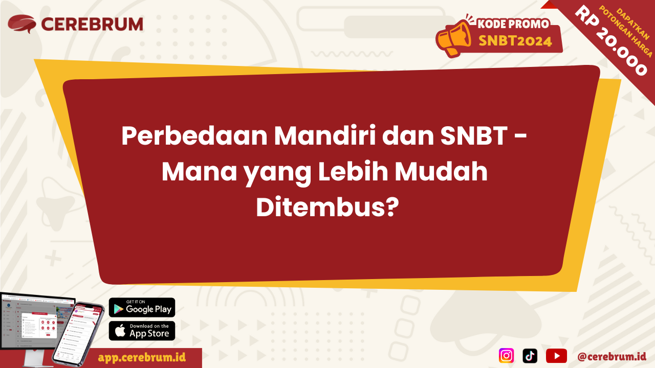 Perbedaan Mandiri dan SNBT