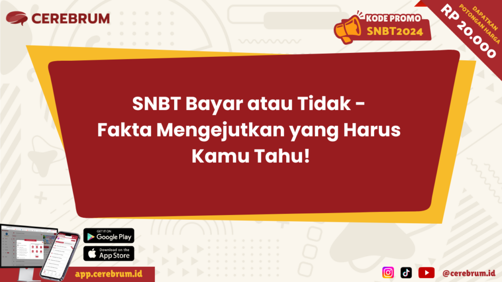 SNBT Bayar atau Tidak