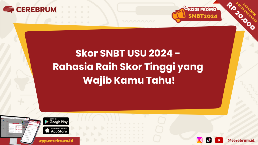 Skor SNBT USU 2024