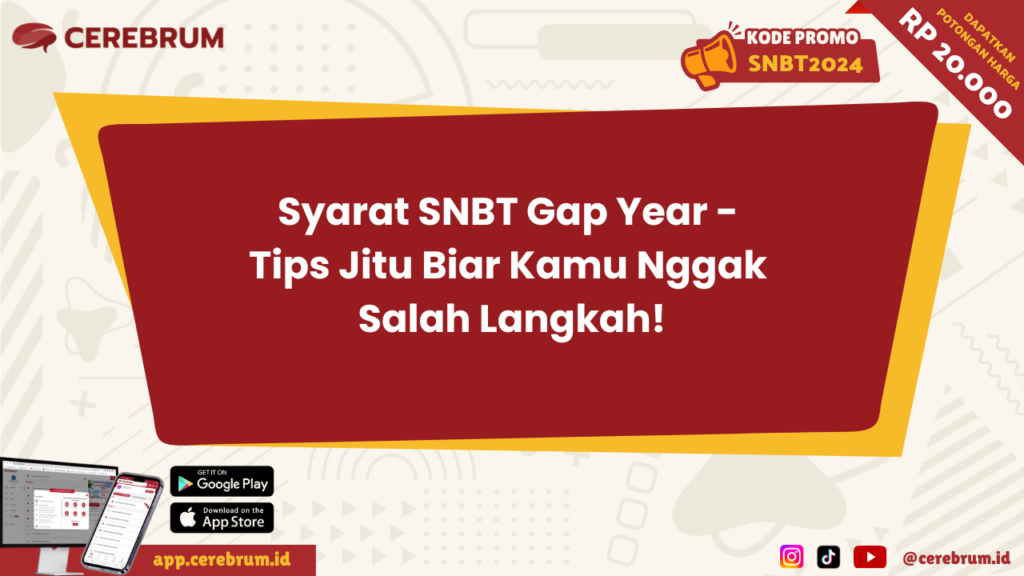 Syarat SNBT Gap Year