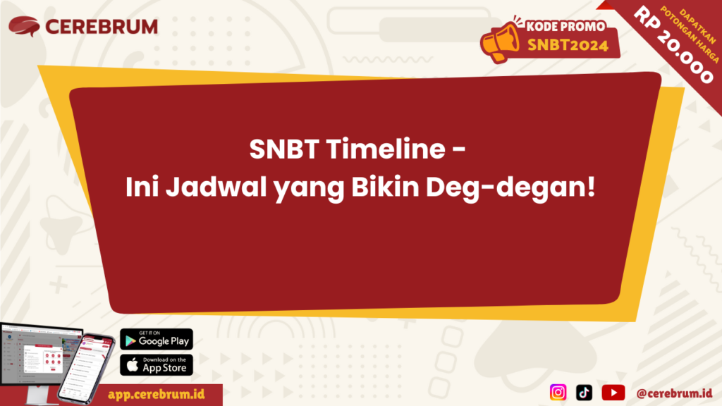 SNBT Timeline