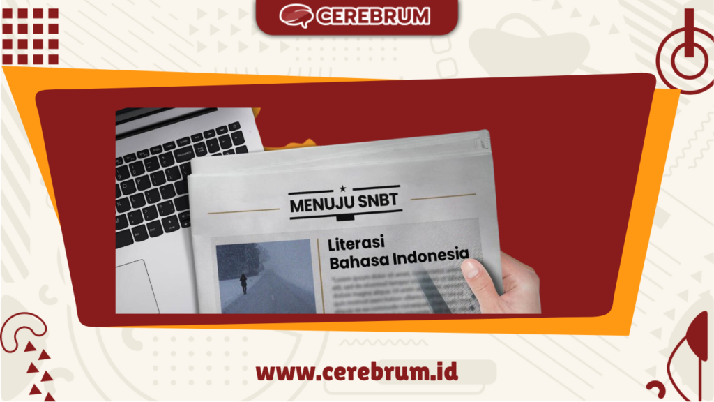 SNBT Literasi Bahasa Indonesia