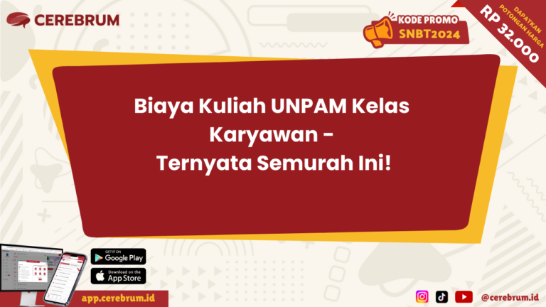 Biaya Kuliah UNPAM Kelas Karyawan - Ternyata Semurah Ini!